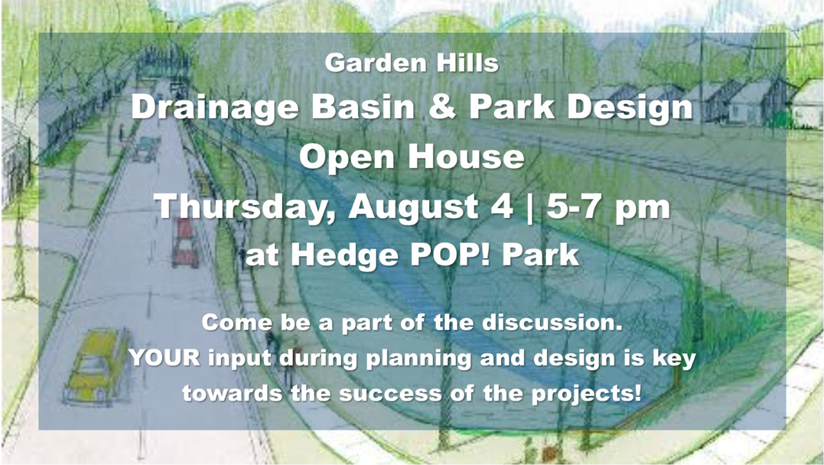 Garden Hill Drainage and Park Open House